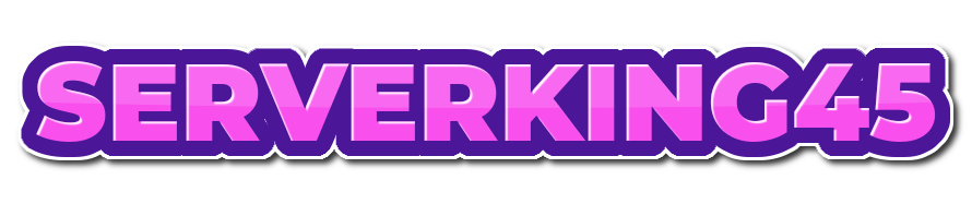 SERVERKING45 • The King Hub of Ultimate Online Games
